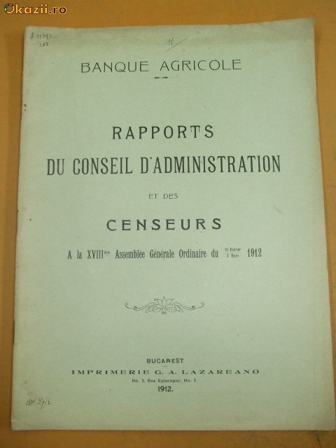 Rapports de Banque Agricole Bucarest 1912