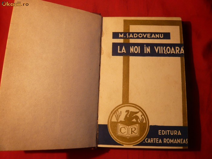 M.Sadoveanu - La noi in Viisoara -ed. 1934