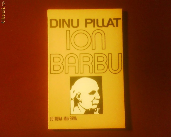 Dinu Pilat Ion Barbu