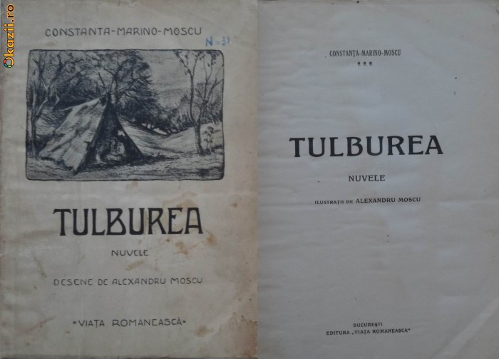 Constanta Marino Moscu, Tulburea, Nuvele, desene Al. Moscu, interbelica, ed. 1