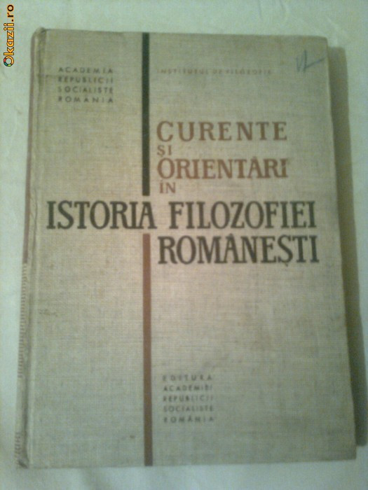 CURENTE SI ORIENTARI IN ISTORIA FILOZOFIEI ROMANESTI