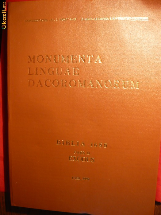 Monumenta Linguae Dacoromanorum / Biblia 1688 ,Exodul