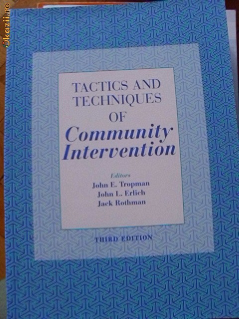 TACTICS AND TECHNIQUES OF COMMUNITY INTERVENTION (EDITIE IN ENGLEZA) TACTICS AND TECHNIQUES OF COMMUNITY INTERVENTION (EDITIE IN ENGLEZA)
