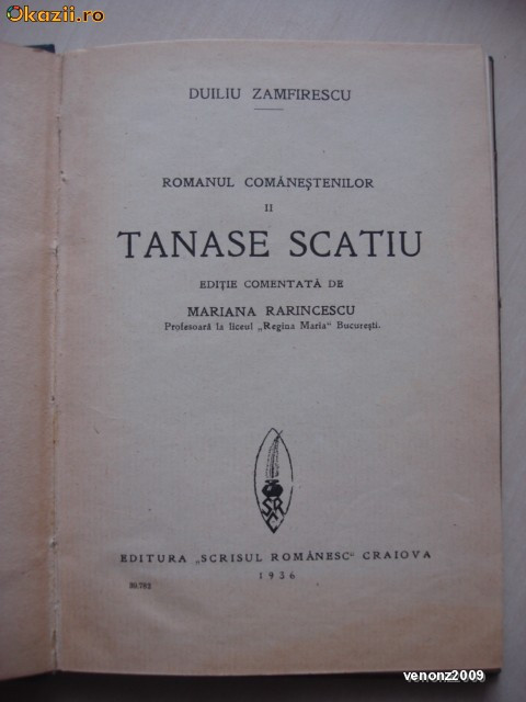 DUILIU ZAMFIRESCU - TANASE SCATIU {1936}