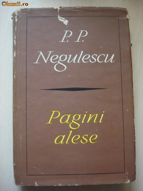 P. P. NEGULESCU - PAGINI ALESE