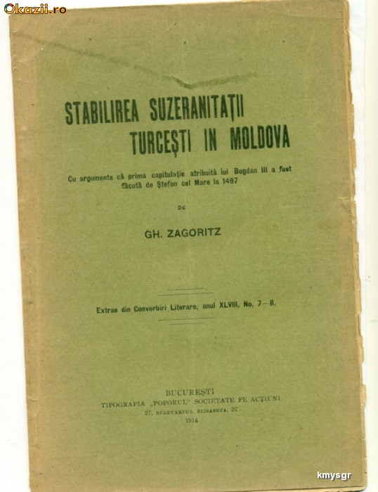 Stabilirea suzeranitatii turcesti in Moldova - Gh. Zagoritz