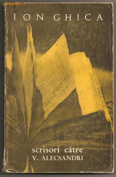 (C458) SCRISORI CATRE V. ALECSANDRI (C458) SCRISORI CATRE V. ALECSANDRI