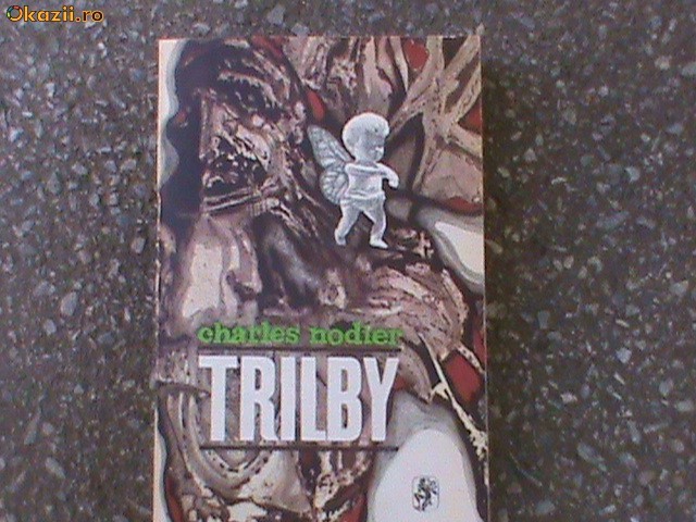 TRILBY-Charles Nodier TRILBY-Charles Nodier