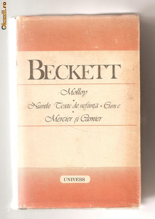 (C636) MOLLY, NUVELE SI TEXTE DE NEFIINTA, CUM E, MERCIER SI CAMIER DE BECKETT