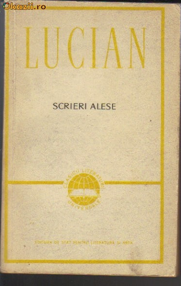Lucian - Scrieri alese