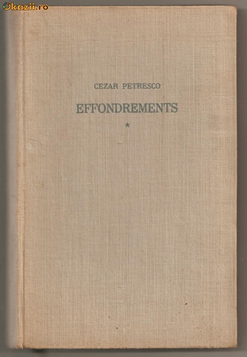 (C644) EFFONDREMENTS DE CEZAR PETRESCO