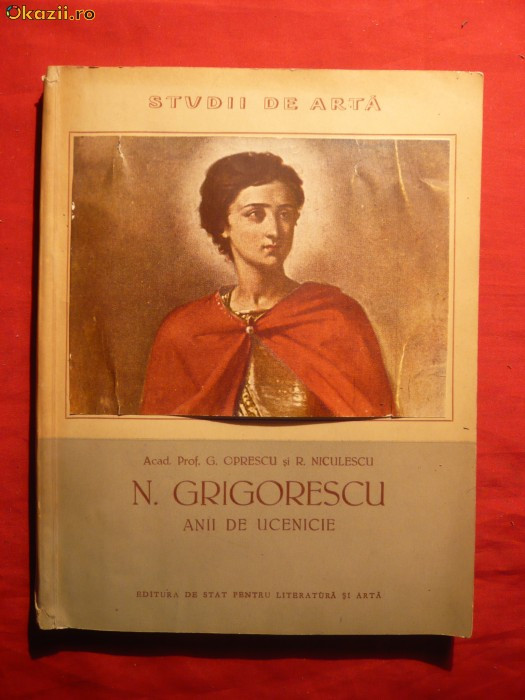 G.Oprescu si R.Niculescu -N.Grigorescu -Ucenicia-1956