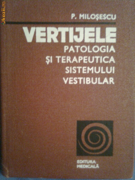 Vertijele-Patologia si Terapeutica Sistemului Vestibular