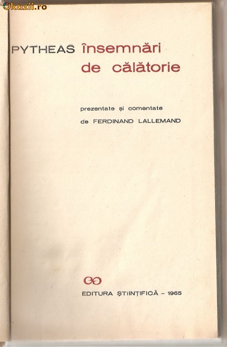 (C672) INSEMNARI DE CALATORIE, PYTHEAS (C672) INSEMNARI DE CALATORIE, PYTHEAS