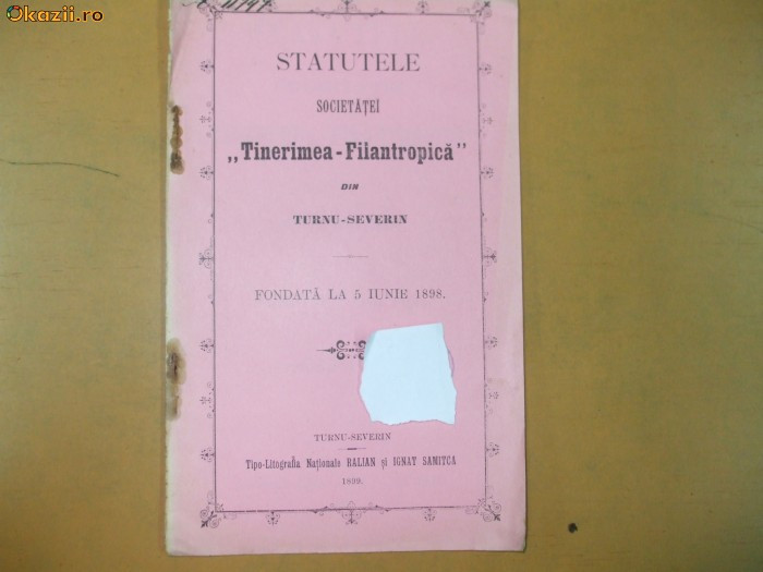 Statute Soc. Tinerimea Filantropica Turnu Severin 1899