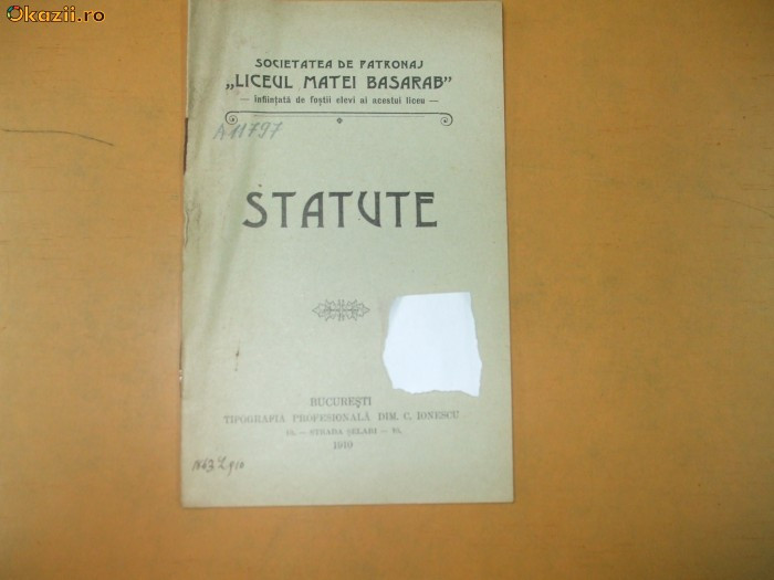 Statute Soc. de patronaj ,,Liceul Matei Basarab&quot; Buc. 1910