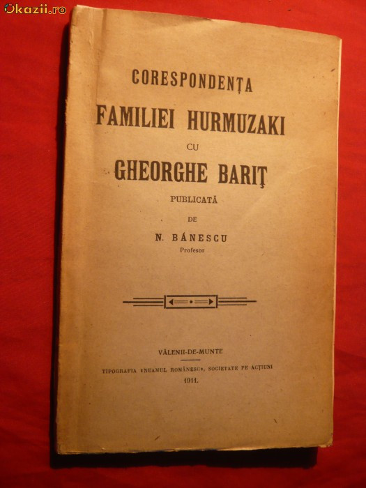 N.Banescu - Corespondenta Fam.Hurmuzaki cu G.Barit - 1911