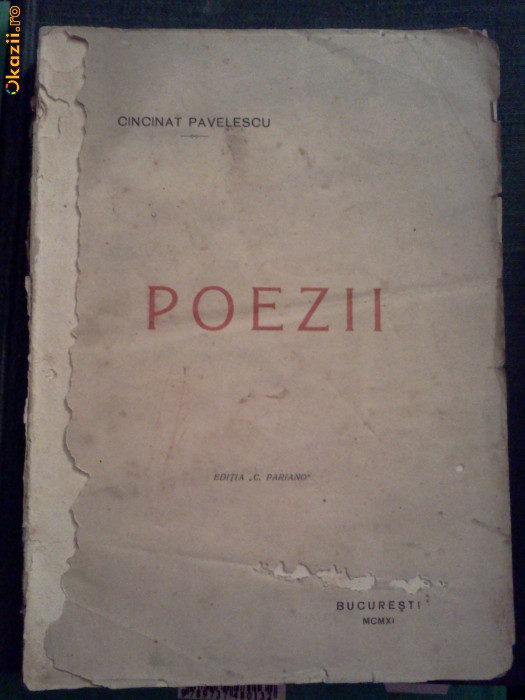 CINCINAT PAVELESCU - Poezii - Editia C. PARIANO, 1911, 221 p.