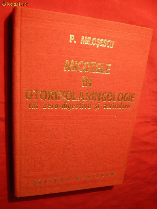 P.Milosescu - Micozele in Otorinolaringologie 1980