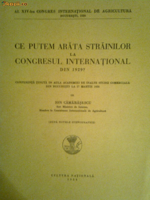 Ce putem arata strainilor la congresul international din 1929-Ion Camarasescu