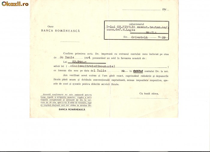 221 Document vechi -1944,Onor Banca Romaneasca ,catre Gh. Fidelis(grec?)executor testamentar defunct M.Lagos 221 Document vechi -1944,Onor Banca Romaneasca ,catre Gh. Fidelis(grec?)executor testamentar defunct M.Lagos