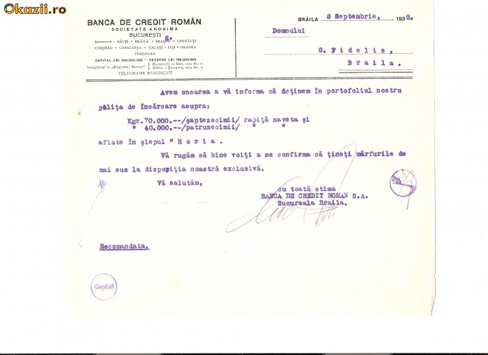 225 Document vechi -1938,Banca de Credit Roman S.A. Sucursala Braila -catre Gh.Fidelis(grec?) -rapita, Slep ,,Horia&quot; -hartie filigran