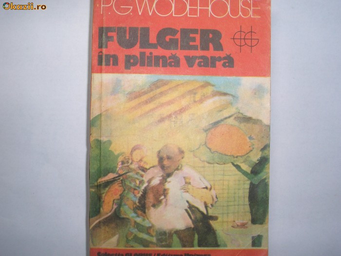 P. G. Wodehouse - Fulger in plina vara R4