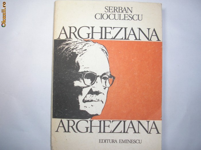 Argheziana - Serban Cioculescu RF1/3 Argheziana - Serban Cioculescu RF1/3
