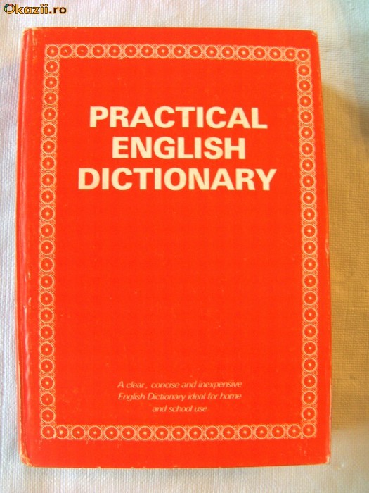 &quot;PRACTICAL ENGLISH DICTIONARY. Ideal for home and school use&quot;, 1990