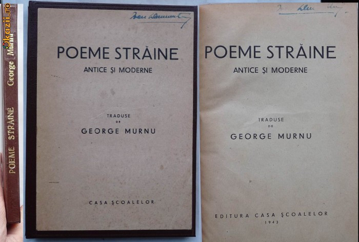 Poeme straine , antice si moderne , trad. de George Murnu , 1943 , cu autograf