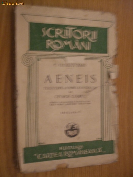 AENEIS - P. Virgilius Maro - GEORGE COSBUC (traducere) - Cartea Romaneasca, 229p