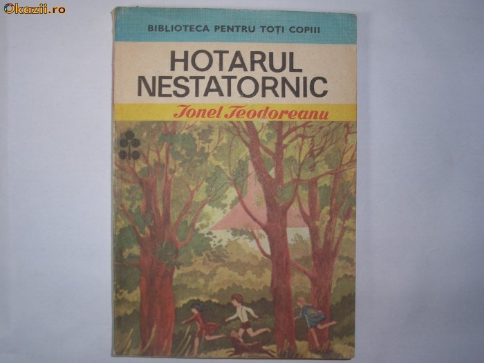 HOTARUL NESTATORNIC - IONEL TEODOREANU HOTARUL NESTATORNIC - IONEL TEODOREANU
