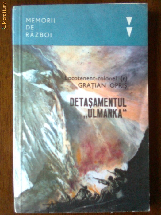 Detasamentul ,,Ulmanka''-Gratian Opris Detasamentul ,,Ulmanka''-Gratian Opris