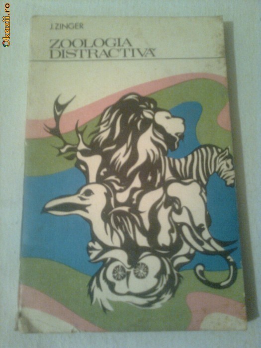 ZOOLOGIE DISTRACTIVA ~ J.ZINGER