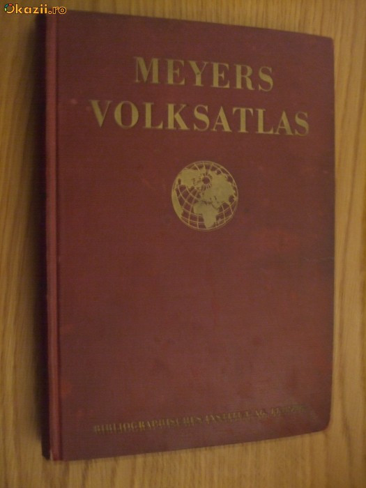 MEYERS VOLKS-ATLAS - 91 Haupt - Edgar Lehmann - Leipzig, 1934