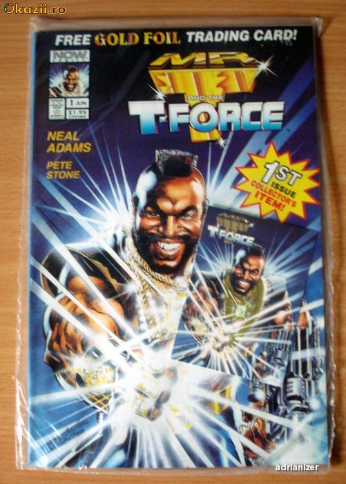 Mr. T and the T-Force #1 Mr. T and the T-Force #1