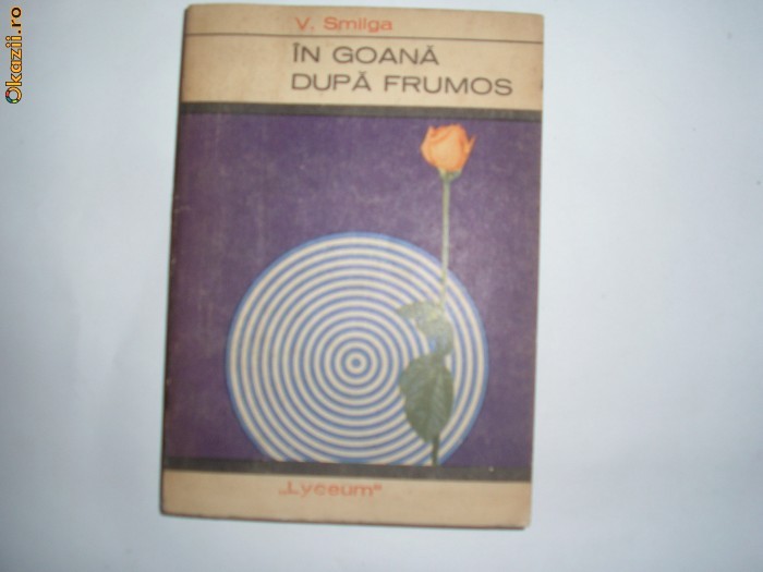 In Goana Dupa Frumos - V. Smilga,16 In Goana Dupa Frumos - V. Smilga,16