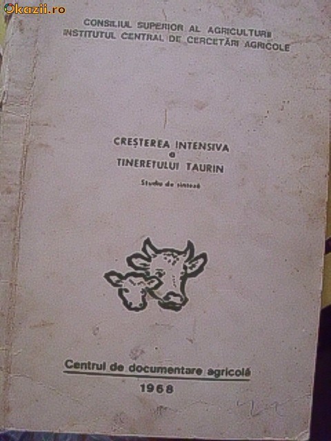 CRESTEREA INTENSIVA A TINERETULUI TAURIN CRESTEREA INTENSIVA A TINERETULUI TAURIN