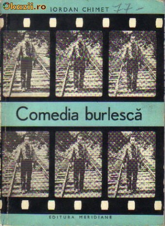 Iordan Chimet - Comedia burleasca Iordan Chimet - Comedia burleasca