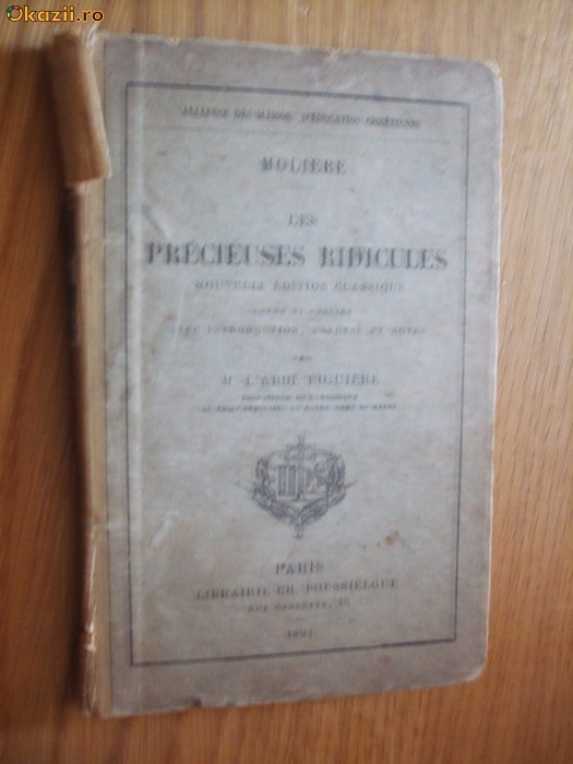 MOLIERE - LES PRECIEUSES RIDICULES - Paris, 1892