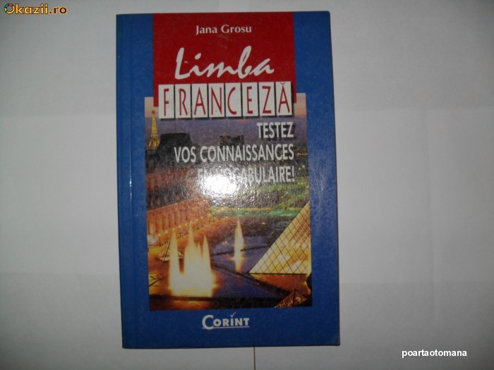 Jana Grosu -Limba franceza testez vos connaissances en vocabulaire Jana Grosu -Limba franceza testez vos connaissances en vocabulaire