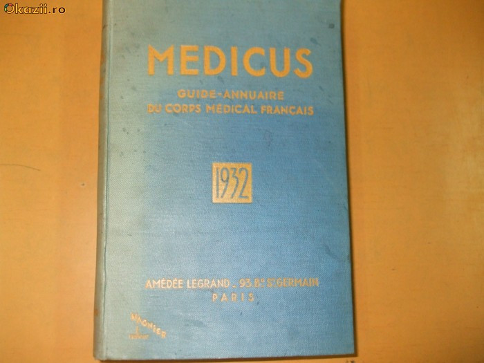 Medicus Guide - annuaire du corps medical francais 1932