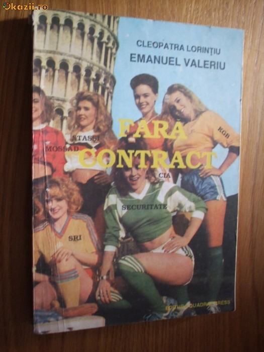 FARA CONTRACT - Cleopatra Lorintiu, Emanuel Valeriu (dedicatie) -1992 FARA CONTRACT - Cleopatra Lorintiu, Emanuel Valeriu (dedicatie) -1992