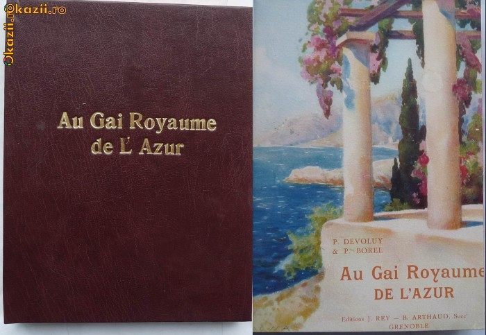 Coasta de Azur , 1926 , editie de lux cu 168 de heliogravuri , editia 1