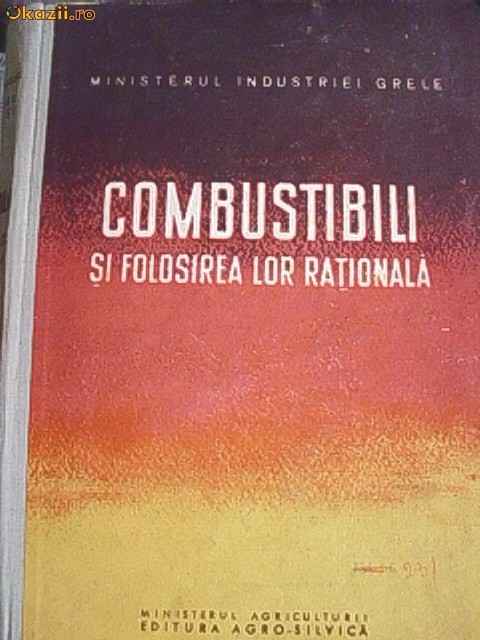 COMBUSTIBILI SI FOLOSIREA LOR RATIONALA