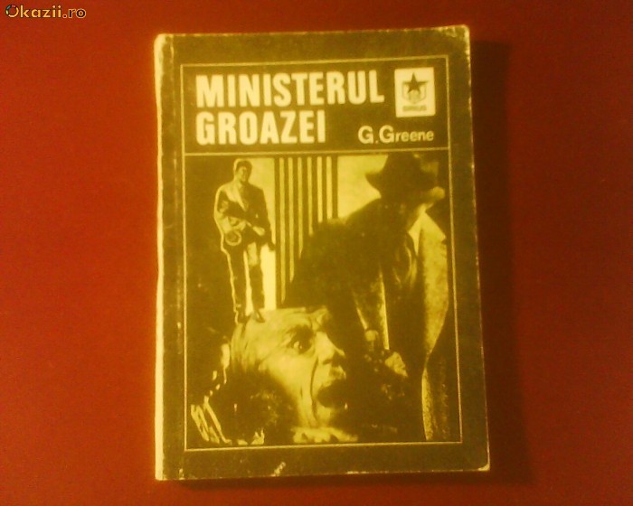 Graham Greene Ministerul Groazei Graham Greene Ministerul Groazei