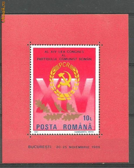 Romania 1989 - CONGRESUL XIV PCR, colita nestampilata, F104