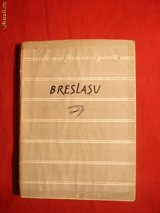 M.Breslasu - Poezii -Prima Ed. 1959