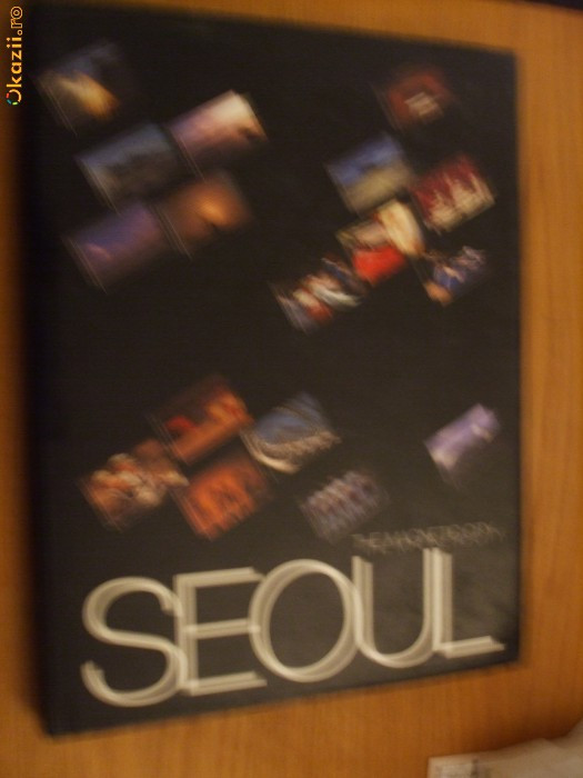 THE MAGNETIC CITY SEOUL, KOREA - Peter Hyun (text by) - Album foto 1984 THE MAGNETIC CITY SEOUL, KOREA - Peter Hyun (text by) - Album foto 1984