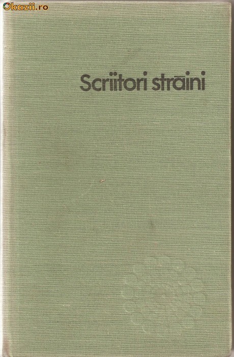 (C932) SCRIITORI STRAINI, MIC DICTIONAR, COORDONATOR : GABRIELA DANTIS, 1981 (C932) SCRIITORI STRAINI, MIC DICTIONAR, COORDONATOR : GABRIELA DANTIS, 1981